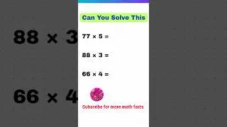 Multiplication Tricks To Make Mathematics Fun and Easy !😉 #maths #multiplication #mathstricks