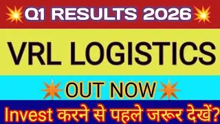 VRL Logistics Q1 Results 🔴 VRL Logistics Results Today 🔴 VRL Logistics Share Latest News