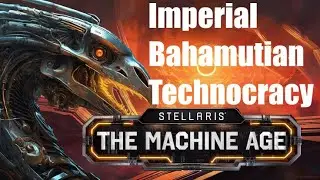 A Tempest Calmed! - Stellaris - Machine Age DLC - Imperial Bahamutian Technocracy -Episode 29