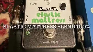 PastFx Elastic Mattress VS Longamp Roxanne