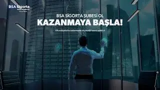 Sigorta Şubesi olmak hi&ccedil; bu kadar kolay olmamış