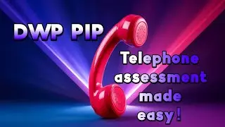 DWP PIP &mdash; ТЕСТ ПО ТЕЛЕФОНУ. Пошаговое руководство по прохождению теста по телефону. ВЫИГРАЙТЕ ВАШ...