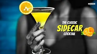 Sidecar Cocktail Recipe | How to make a Sidecar cocktail