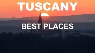 Discover Tuscany's Top 5 Enchanting Villages