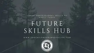 FUTURE SKILLS HUB