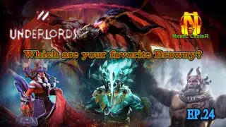 [UNDERLORDS][Highlight]24 - 3 Brawny Games