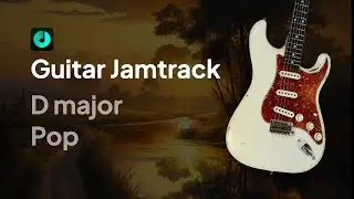 New Beginnings - Pop Guitar Backing Track | D major | 90 BPM Jamtrack