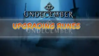UnDecember - Rune Upgrade