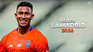 Keiber Lamadrid 2026 - Magic Skills, Assists & Goals - New talent for West Ham | HD