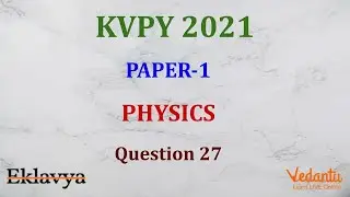 KVPY 2021 SA Physics  Part I  Question 27 Answer B Kinematics Relative motion