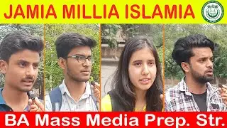 BA Mass media Prep. strategy with Toppers || Jamia Millia Islamia