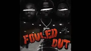 Wooda - Fouled Out (feat. Sturdyyoungin & Ohthatsmizz)