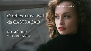 OS RESULTADOS energéticos da CASTRAÇÃO em quem o faz