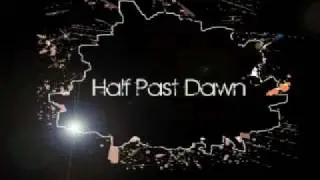 Half Past Dawn - Even Giants Fall In Love