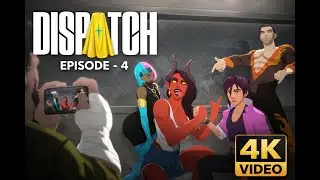 DISPATCH Gameplay Walkthrough FULL GAME Episode 4 [4K 60FPS] - No Commentary