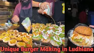Unique Burger making in Ludhiana | Burger | Indian street food