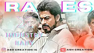 Industry Baby ft. RAEES|Shah Rukh Khan|@SRKSQUAD|Ash Creation
