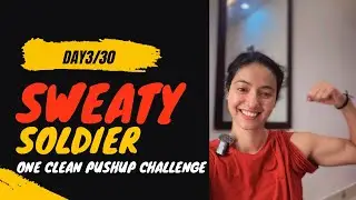 DA3/30 Sweaty soldier One clean pushup challenge