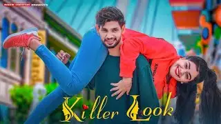 Killer Look | Tu Husan Di Rani | Heart Touching Love Story Video 2020 | Radhe Creation |
