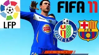 FIFA 11 | LA LIGA - GETAFE CF vs FC BARCELONA | Gameplay #fifa #gameplay #laliga