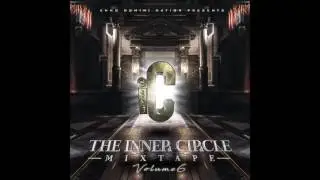 The Inner Circle Mixtape Vol.6 (FULL ALBUM)