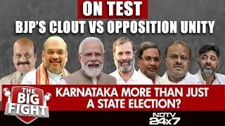 Karnataka More Than Just A State Election? | The Big Fight