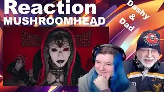 Dad&Daughter FIRST REACTION: MUSHROOMHEAD - Fall In Line