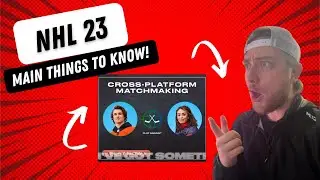 NEW NHL 23 INFORMATION! KEY THINGS TO KNOW MOVING CLOSER TO RELEASE!