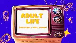 Cosmos in Tears - Adult Life (Official Lyric Video)