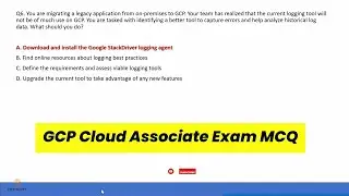GCP | Google Cloud Associate Engineer Exam Practice Test Question Dump with Explanation | Module 6