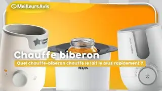 ⭐️ MEILLEUR CHAUFFE BIBERON - Comparatif 2025