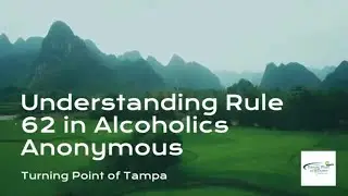 Embracing Rule 62 in Recovery: A Turning Point of Tampa Insight