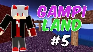 GampiLand: Episodio 5 &mdash; &iexcl;Miner&iacute;a  y Comienzo con Nature&rsquo;s Aura!