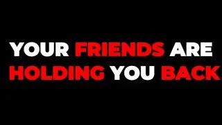 Ambitious People Need Ambitious Friends