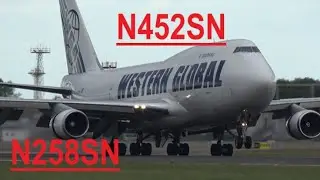 TOP ACTION : simultaneous Western Global BOEING  747 , arrival N452SN , take off N258SN , EBOS