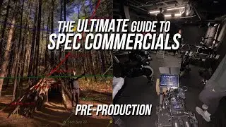 Our Guide To Spec Commercials (Part 2) - Pre Production