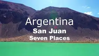 Seven Best Places in San Juan Argentina.  with relaxing music