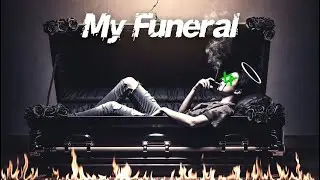 My Funeral - RisingRemains