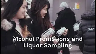 Alcohol Promotions and Liquor Sampling