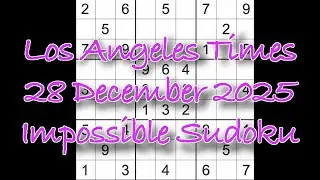 Sudoku solution – Los Angeles Times 28 December 2025 Impossible Sudoku