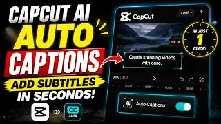 CapCut AI Auto Captions Tutorial (2026) | Add Subtitles in Seconds!