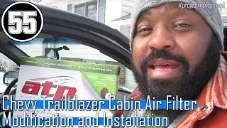 2003 Chevy Trailblazer Cabin Filter Modification and Installation