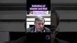 What are slander and libel? Noted scholar, Dr. John Vile explains. #law #lawyers #libel #slander