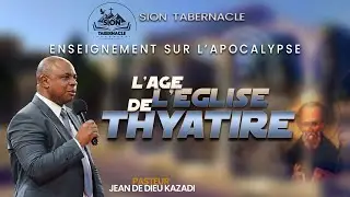 AGE DE THYATIRE N°11| Dim 21 Décembre 2025 | SionTab