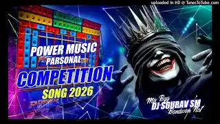 KHATARNAK COMPETITION DJ 2026 (LONG HUMMING MIX) MIX BY DJ SOURAV SM BANDWAN NO1