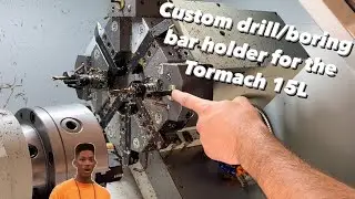 How to make your very own drill/boring bar holder for the Tormach 15L