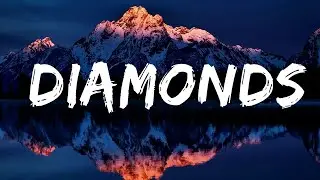 Rihanna - Diamonds  | 30 Mins Vibes Music