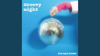 Groovy night