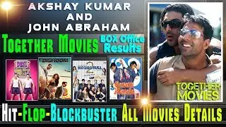 Akshay Kumar and John Abraham Together Movies | Akshay Kumar and John Abraham Hit and Flop Movies.