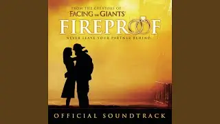 Fireproof Main Title (Score)